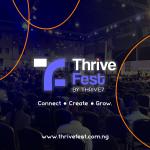 ThriveFest 2025: Igniting Growth Through Tech & Creativity
